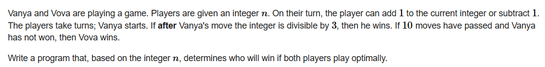 A.Game with Integers