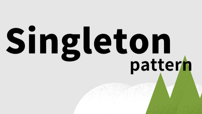 JavaScript 的优雅编程技巧：Singleton Pattern