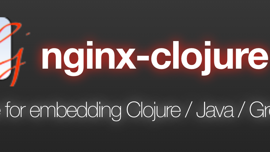 Java扩展Nginx之一：你好，nginx-clojure